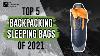 Top 5 Best Backpacking Sleeping Bags For Men Of 2021